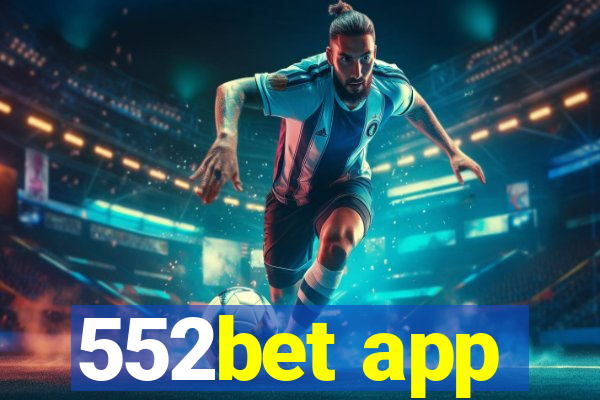 552bet app